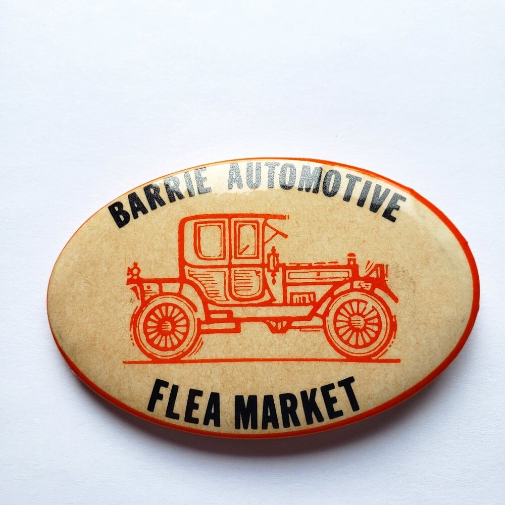 Barrie Ontario Automotive Flea Market Oval Pinback Button Pin
